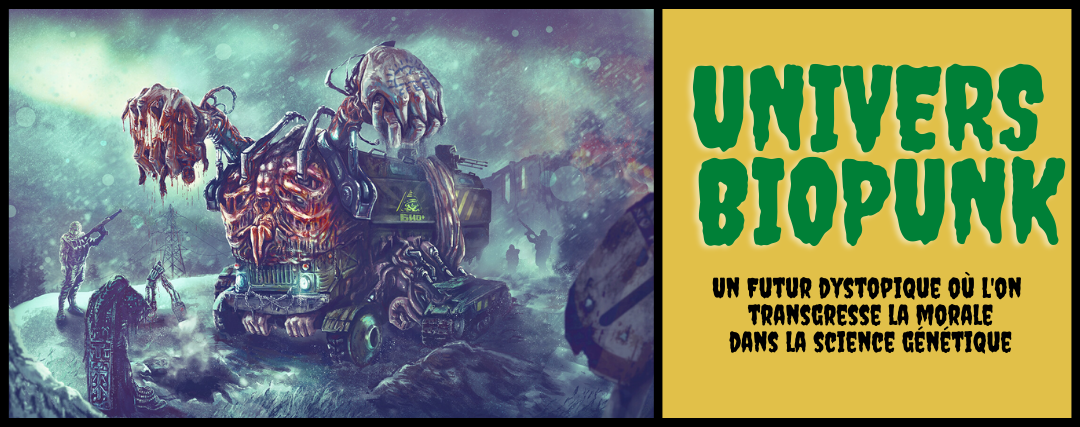 univers biopunk